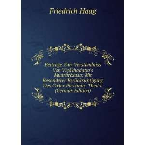   . Theil I. (German Edition) Friedrich Haag  Books