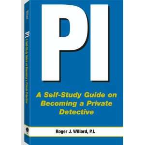  PI  A Self Study Guide On Becoming A Private Detective 