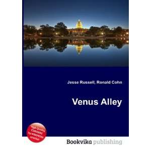  Venus Alley Ronald Cohn Jesse Russell Books