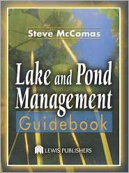Lake and Pond Management Guidebook, (1566706300), Steve McComas 