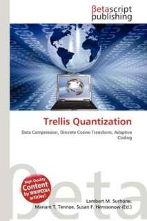   Trellis Quantization by Lambert M. Surhone 