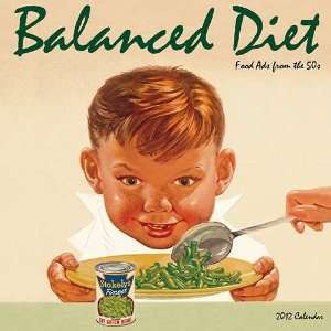  Balanced Diet 2012 Wall Calendar