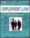 Employment Law for the Paralegal, (0766815331), Peggy Kerley 