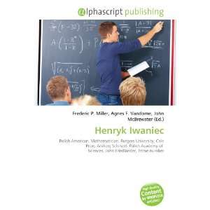  Henryk Iwaniec (9786133795983) Books