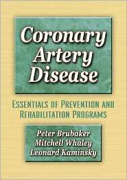 Coronary Artery Disease Essentials of Prevention & Rehab Programs 
