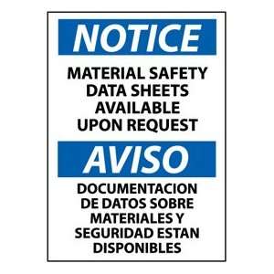   Plastic Sign   Notice Material Safety Sheets Available Upon Request