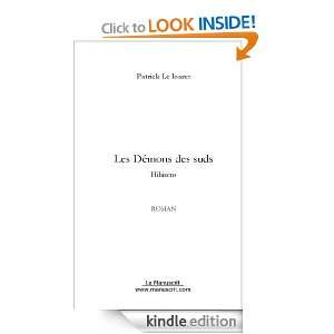Les DEMONS DES SUDS (French Edition) Patrick Le loarer  