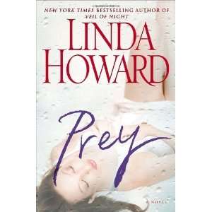  Prey A Novel [Hardcover] Linda Howard Books