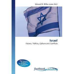  Israel History, Politics, Culture and Conflicts 