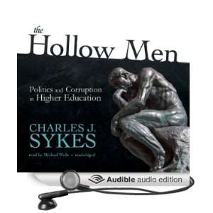  The Hollow Men Politics and Corruption in Higher 