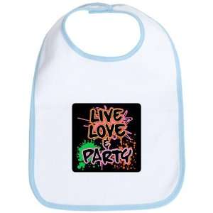  Baby Bib Sky Blue Live Love and Party (80s Decor 