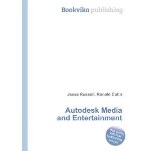  Autodesk Media and Entertainment Ronald Cohn Jesse 