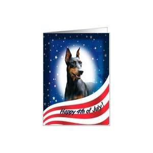 July 4th Card   featuring a Doberman Pinscher (with cropped ears) Card