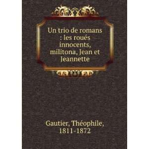  innocents, militona, Jean et Jeannette Gautier ThÃ©ophile Books