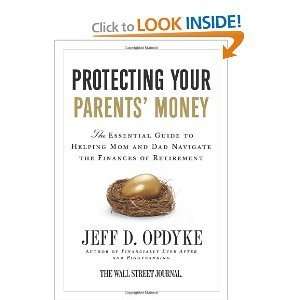   of Retirement [Paperback] Jeff D. Opdyke JEFF D. OPDYKE Books