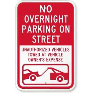  No Overnight Parking On Street Unauthorized Vehicles Towed 