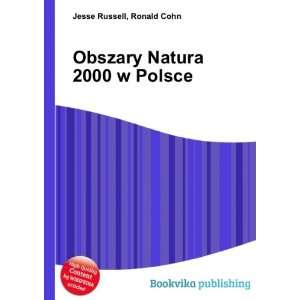    Obszary Natura 2000 w Polsce Ronald Cohn Jesse Russell Books