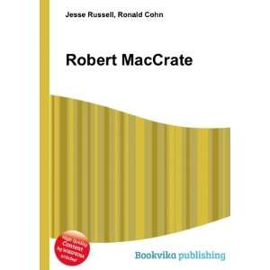  Robert MacCrate Ronald Cohn Jesse Russell Books