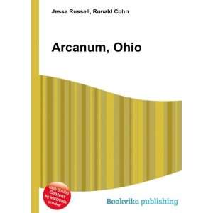  Arcanum, Ohio Ronald Cohn Jesse Russell Books
