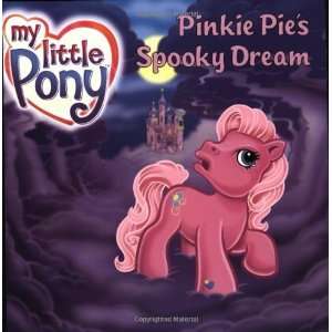   Little Pony Pinkie Pies Spooky Dream [Paperback] Jodi Huelin Books