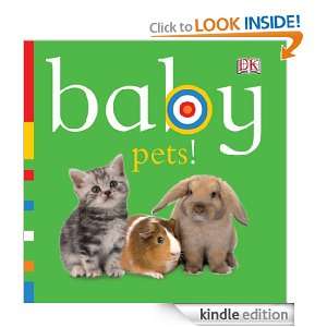 Baby Pets (Chunky Baby) DK  Kindle Store