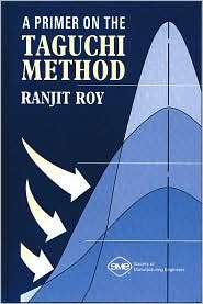 Primer on the Taguchi Method, (087263468X), Ranjit K. Roy, Textbooks 