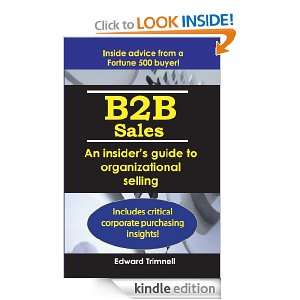 B2B Sales An insiders guide to organizational selling Edward 