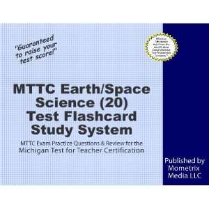  MTTC Earth/Space Science (20) Test Flashcard Study System 