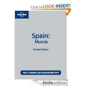 Lonely Planet Spain Murcia Josephine Quintero  Kindle 