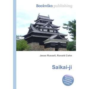  Saikai ji Ronald Cohn Jesse Russell Books