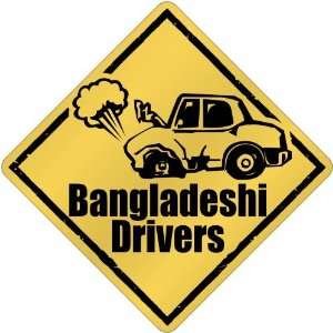  New  Bangladeshi Drivers / Sign  Bangladesh Crossing 