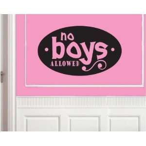  No Boys Allowed Child Teen Vinyl Wall Decal Mural Quotes 