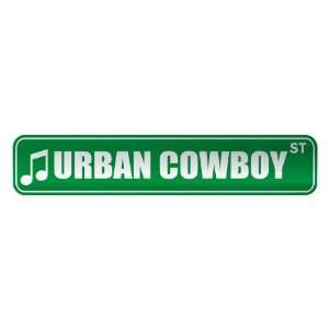URBAN COWBOY ST  STREET SIGN MUSIC