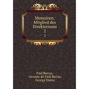   vicomte de Paul Barras, George Duruy Paul Barras Books