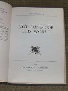 1948 NOT LONG FOR THIS WORLD AUGUST DERLETH ARKHAM HOUSE FIRST EDITION 