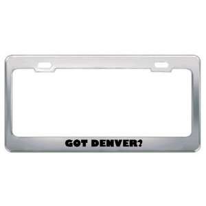   Denver? Boy Name Metal License Plate Frame Holder Border Tag