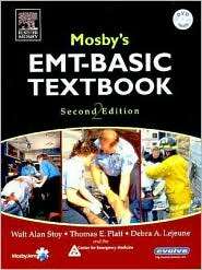 Mosbys EMT Basic Textbook, (0323028152), Walt Stoy, Textbooks 