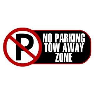   3x6 Vinyl Banner   No Parking Tow Away Zone Black 