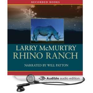   Ranch (Audible Audio Edition) Larry McMurtry, Will Patton Books