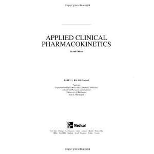  Applied Clinical Pharmacokinetics [Hardcover] Larry Bauer Books