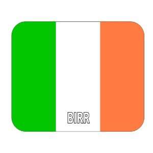 Ireland, Birr Mouse Pad
