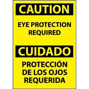 ESC485RB   Caution, Eye Protection Required Bilingual, 14 X 10, .050 