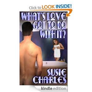 ZZZ PULLED Whats Love Got To Do With It Susie Charles  