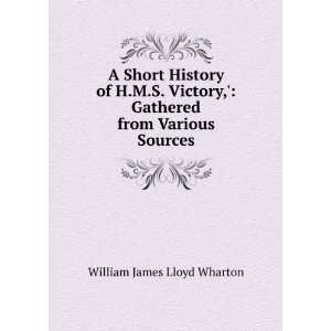   Victory, Gathered from Various Sources William James Lloyd