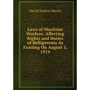   Belligerents As Existing On August 1, 1914 Harold Hudson Martin