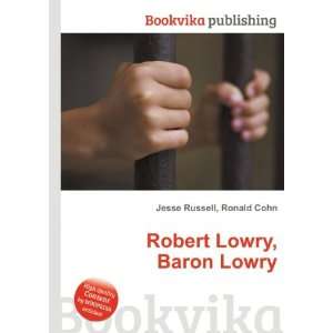   Lowry, Baron Lowry Ronald Cohn Jesse Russell  Books