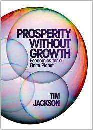 Prosperity without Growth Economics for a Finite Planet, (1844078949 