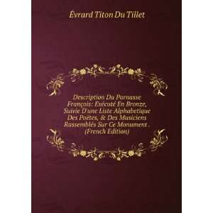   Sur Ce Monument . (French Edition) Ã?vrard Titon Du Tillet Books