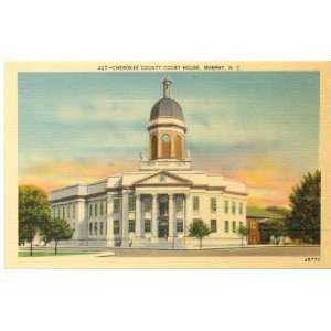   Vintage Postcard Cherokee County Court House Murphy North Carolina