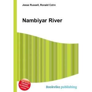  Nambiyar River Ronald Cohn Jesse Russell Books